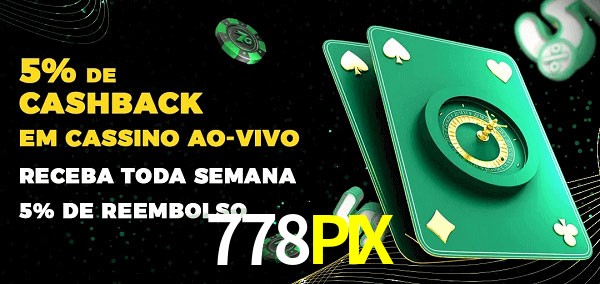 Promoções do cassino ao Vivo 778PIX